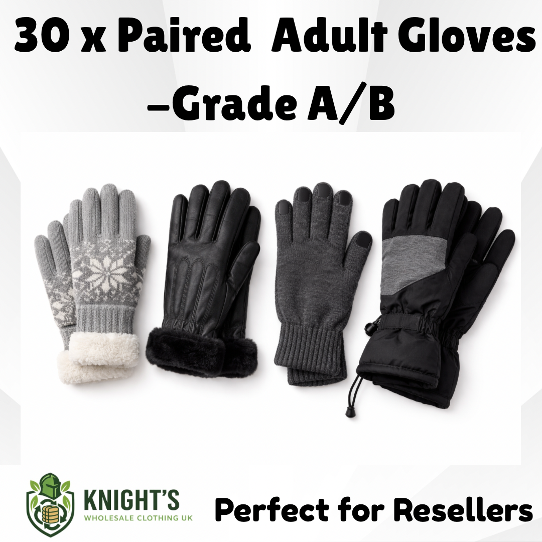 30 x Paired Gloves - Men’s & Woman’s - Grade A/B